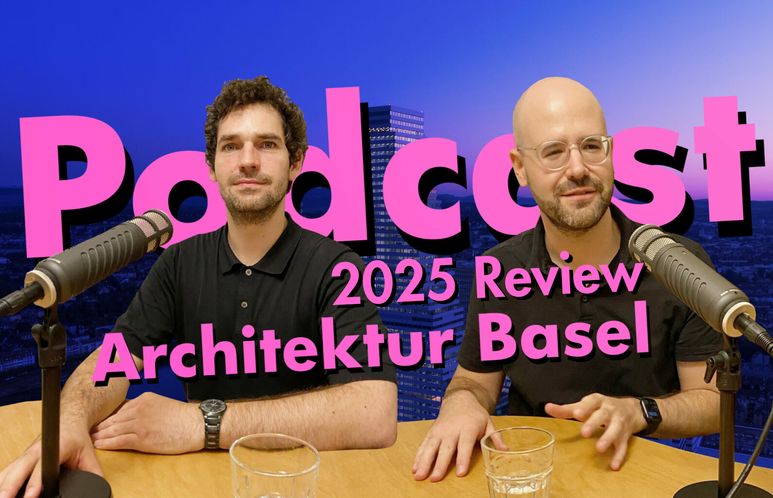 Wir schauen auf das Basler Architekturjahr 2025 zurück!